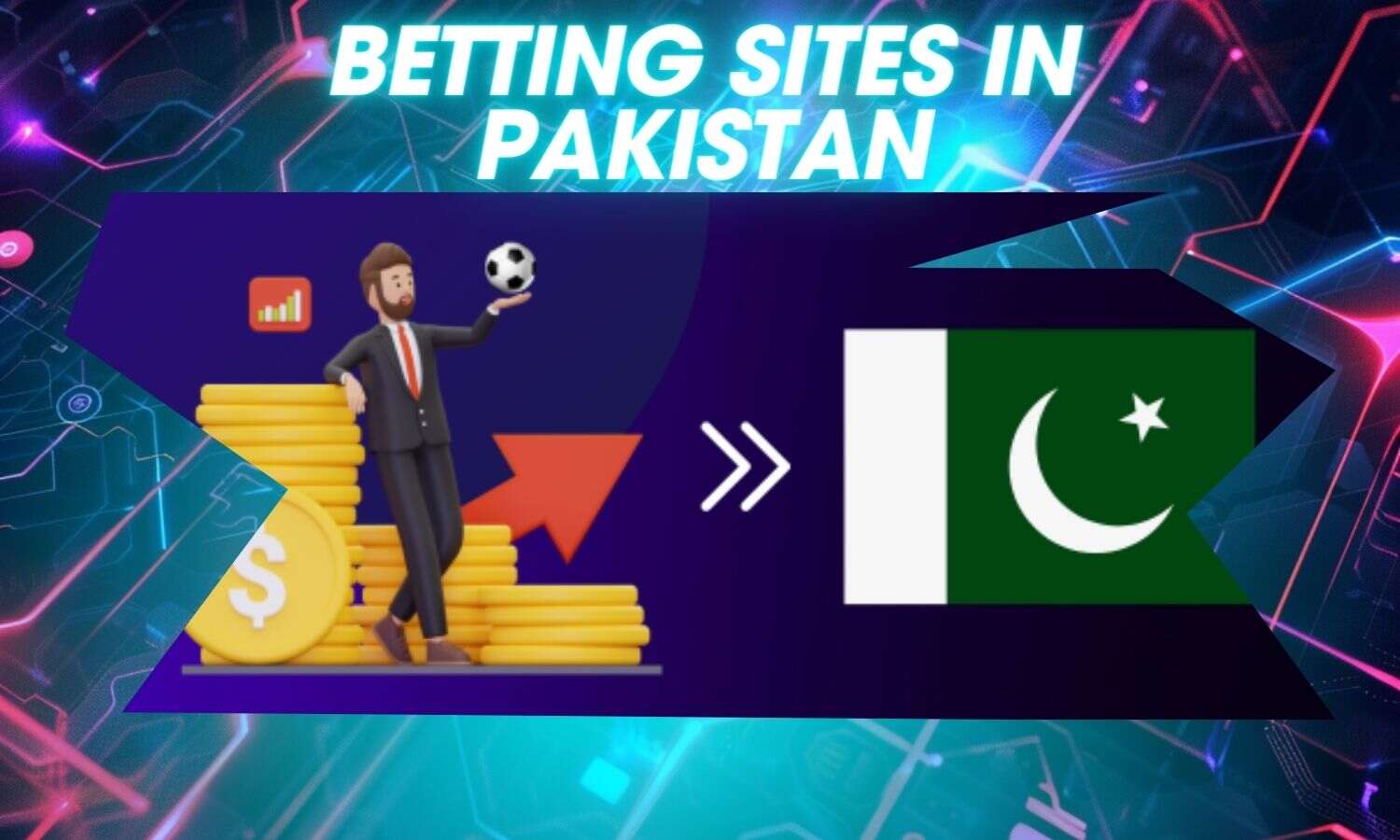 How to choose Top Betting Site in Pakistan